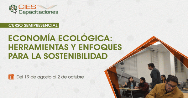 Economía Ecológica: herramientas y enfoques para la sostenibilidad
